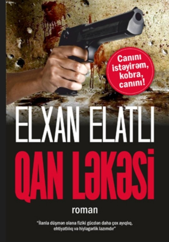 Qan ləkəsi. Elxan Elatlı  