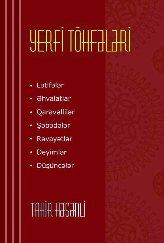 Yerfi töhfələri. Tahir Həsənli (PDF yüklə)