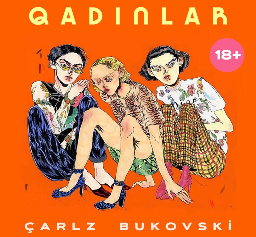 Çarlz Bukovski “Qadınlar” romanı